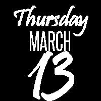 Thursday, March 13