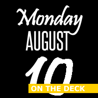 Monday, August 10