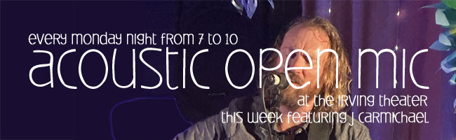 Acoustic Open Mic this week featuring J. Carmichael