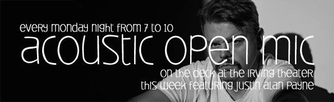 Acoustic Open Mic this week featuring Justin Alan Payne